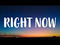 Tyla - RIGHT NOW (Lyrics)