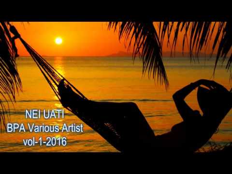 NEI UATI-BPA Various Artist-Vol-1-2016.