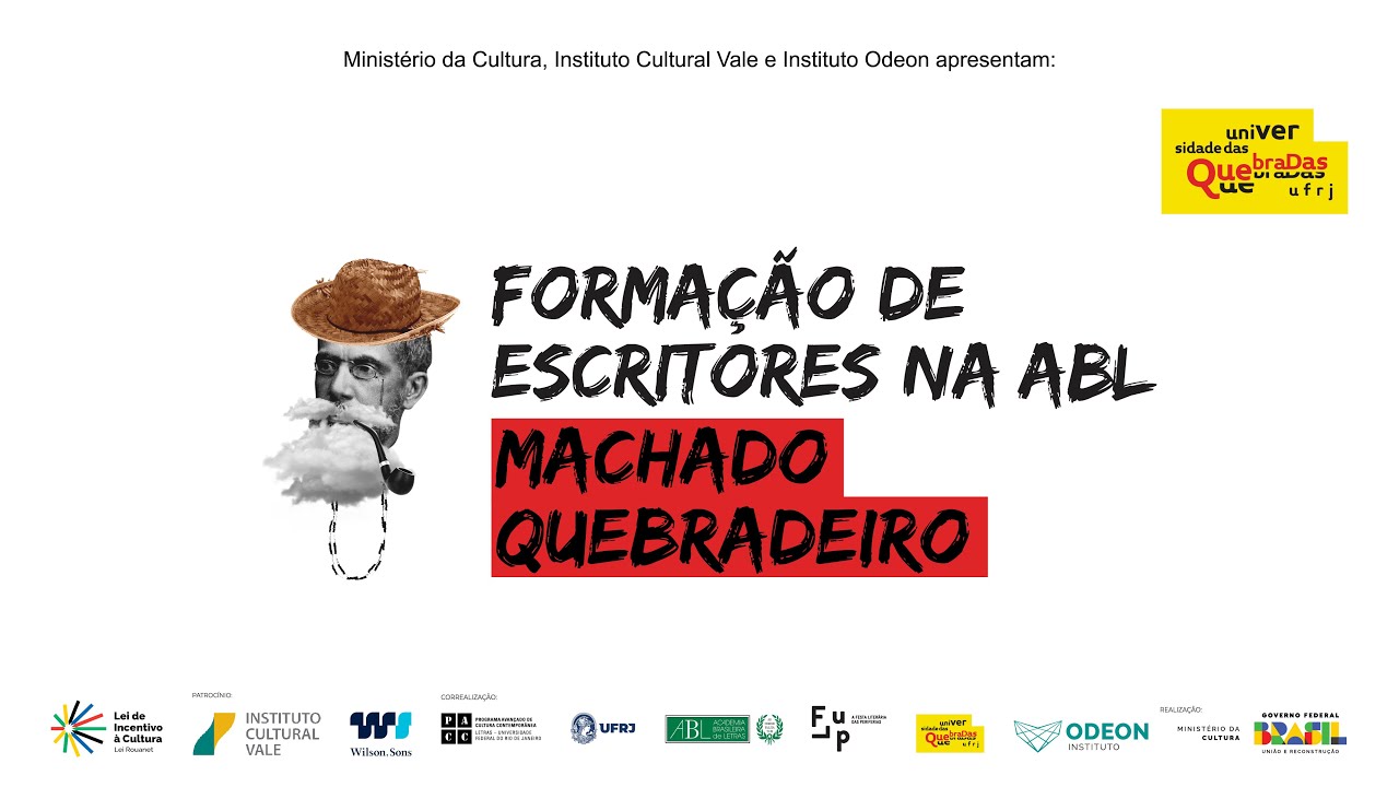 Formação de Escritores na ABL - Machado Quebradeiro (ao vivo)