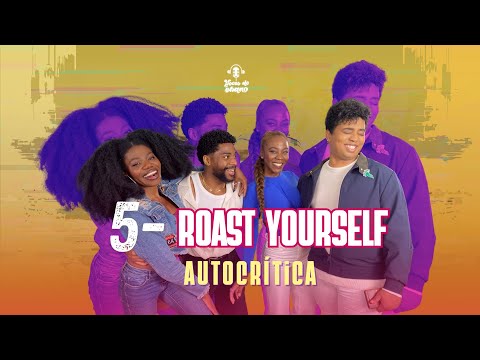 Roast Yorself Autocrítica| Voces de Ébano- Episodio 5