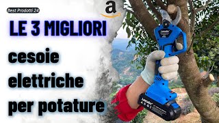 ➤ Le 3 migliori cesoie elettriche per potature ✓