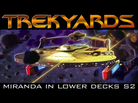 Miranda Class in Lower Decks Season 2!! - Trekyards Analysis