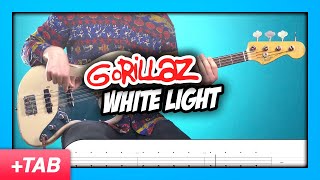 Gorillaz - White Light | Bass Cover with Play Along Tabs