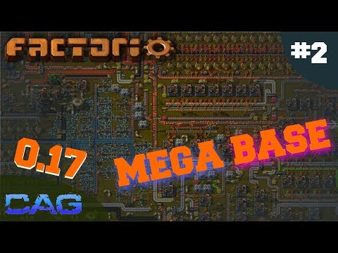 Factorio 0.17 MegaBase   ||  Factorio .17 Gameplay!     ||    Factorio 0.17 ep2