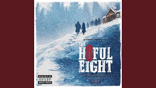 L'Ultima Diligenza di Red Rock (From "The Hateful Eight" Soundtrack / #2)