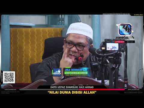 [Tazkirah]Nilai Dunia Disisi Allah - Ustaz Shamsuri Haji Ahmad