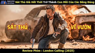 [Review Phim] Sát Thủ Già Hết Thời Trở Thành Con Mồi Của Các Băng Đảng