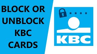How to Block or Unblock a KBC Card