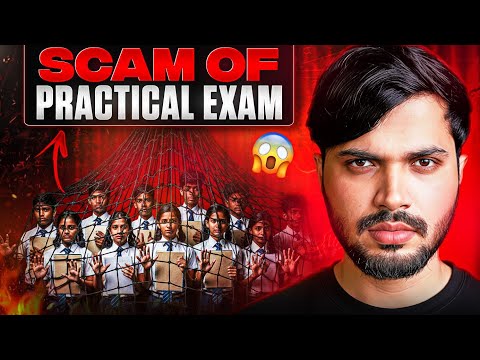 SCAM😰 Reality of PRACTICAL Exam🤯 Class 12 CBSE Boards 2025-26 😰