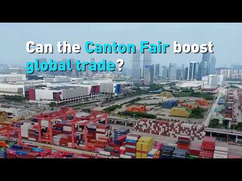 Canton Fair signals new momentum for China’s trade