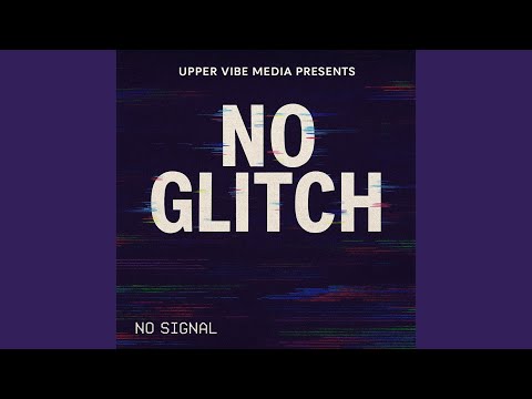 No Glitch