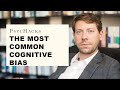 The Most COMMON COGNITIVE BIAS What Is The Fundamental Attribution Error