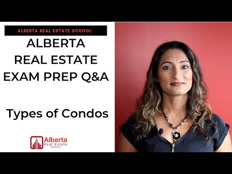 Alberta Real Estate Exam Prep Q&A: Types of Condos