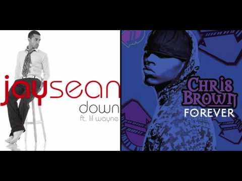 Baby, Are You Down Forever (Chris Brown Forever / Jay Sean Down Mash Up)