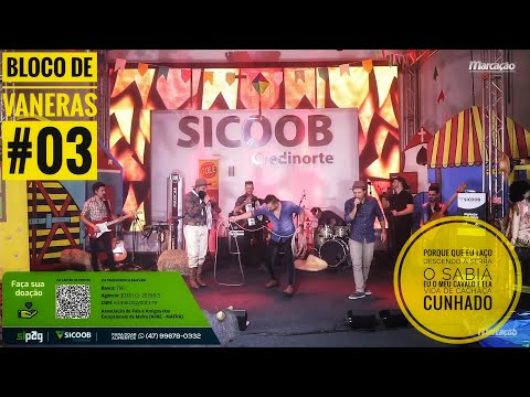 Live Grupo Marcação • Bloco de Vaneras 3 • @MarcaçãoOficial