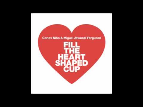 Carlos Niño & Miguel Atwood-Ferguson - All For Love