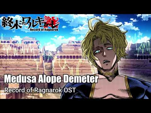 Medusa Alope Demeter OST『Cover』- Record of Ragnarok OST [ Shuumatsu No Valkyrie ]