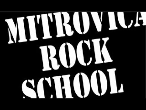Mitrovica Rock School