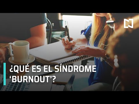 ¿Qué es el síndrome Burnout? | Estrés laboral