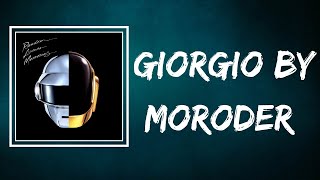 Daft Punk - Giorgio by Moroder (Lyrics)