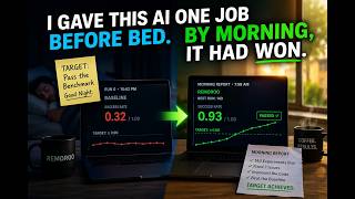 I Gave This AI One Job Before Bed. By Morning, It Had Won.