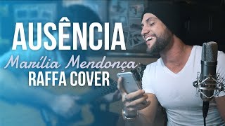 Ausência - Marília Mendonça (Rafael Barreto Cover)