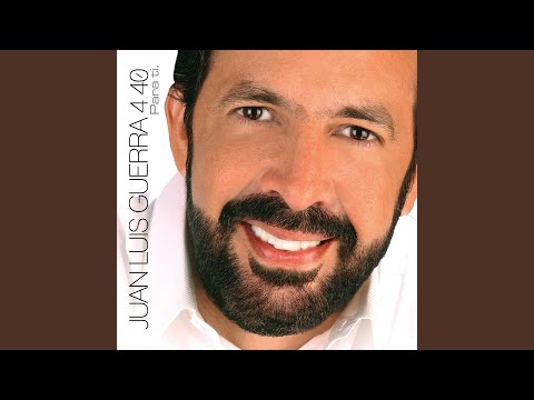 Mi Padre Me Ama - Juan Luis Guerra