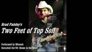 Two Feet of Top Soil - Brad Paisley Cover