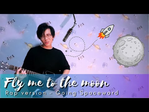 Fly Me To The Moon - Going Spaceward
