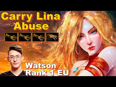 Abuse Lina Carry - Watson 1 Rank EU