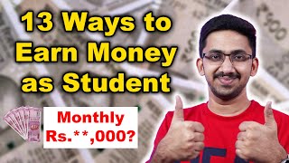 13 Ways to Earn Money as Student 💰💸 How to Earn Money Online in 2022? | Tamil  | Tech Satire