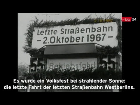TV BERICHT, LETZTE STRASSENBAHNFAHRT IN WEST BERLIN, 2.10.1967