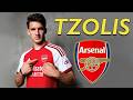 CHRISTOS TZOLIS WELCOME TO ARSENAL