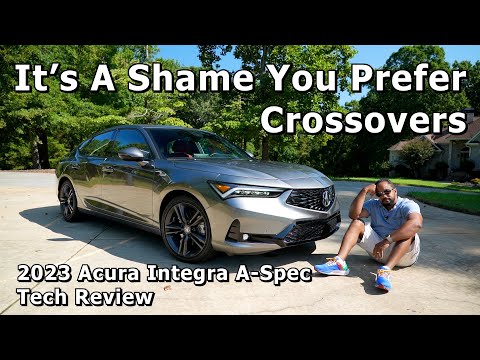 It's A Shame You Prefer Crossovers - 2023 Acura Integra A-Spec Tech Review
