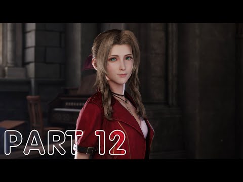 FINAL FANTASY VII REMAKE INTERGRADE (PS5) Walkthrough Gameplay Part 12 - AERITH