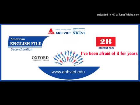 American English File - Second Edition 2B- 9B- I've been afraid of it for years