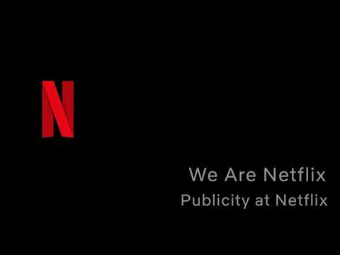 WeAreNetflix Podcast - Episode 8: Publicity at Netflix