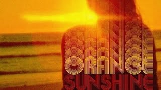 Orange Sunshine Soundtrack Tracklist | OST Tracklist 🍎