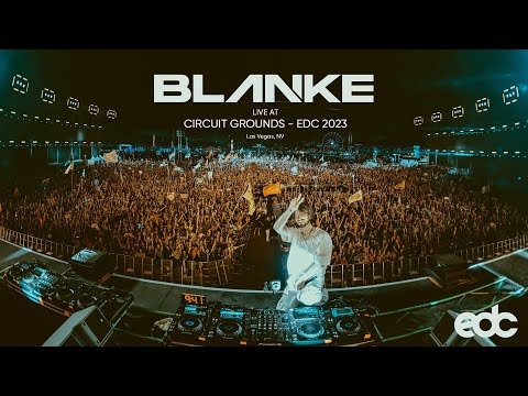 Blanke - Live at EDC Las Vegas 2023 (circuitGROUNDS)