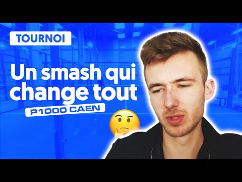 Match contre l'ancien n°1 français au P1000 de Caen