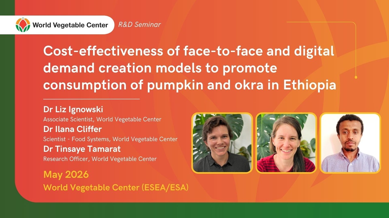 Cost-effectiveness demand creation models to promote the consumption of pumpkin and okra in Ethiopia