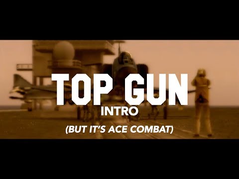 Top Gun Opening Scene in Ace Combat