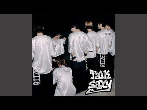 RIIZE (라이즈) 'Talk Saxy' Official Audio