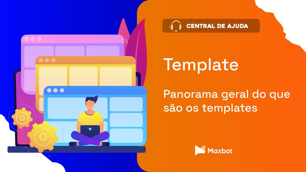 Template - Panorama geral do que são os templates