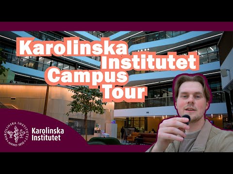 Karolinska Institutet Campus Tour for Prospective Students