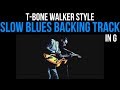 Slow Blues Backing Track In G T Bone Walker Style 60 BPM