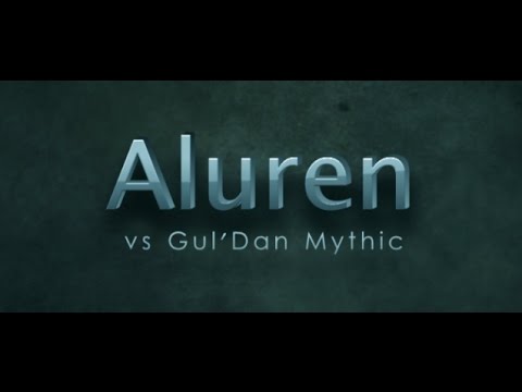 Aluren vs Gul'Dan Mythic