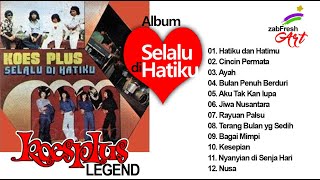 Download lagu Koes Plus Album selalu di hatiku (vid clip liryc): Salam Jiwa Nusantara!! mp3 Download lagu Koes Plus Album selalu di hatiku (vid clip liryc): Salam Jiwa Nusantara!! mp3