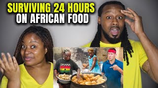 🇬🇭 American Couple Reacts “Surviving 24 Hours on African Food" BEFRS React