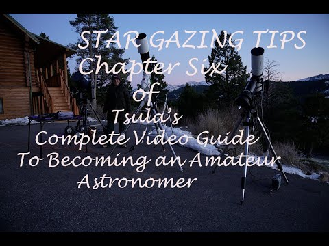 Star Gazing Tips: Chapter Six